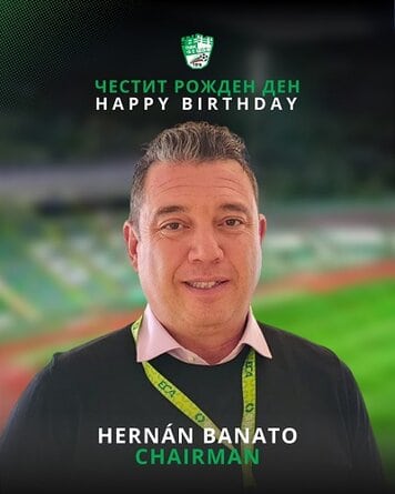 Днес отбелязваме рождения ден на нашия председател Ернан Банато Оставете